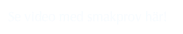 Se video med smakprov här!